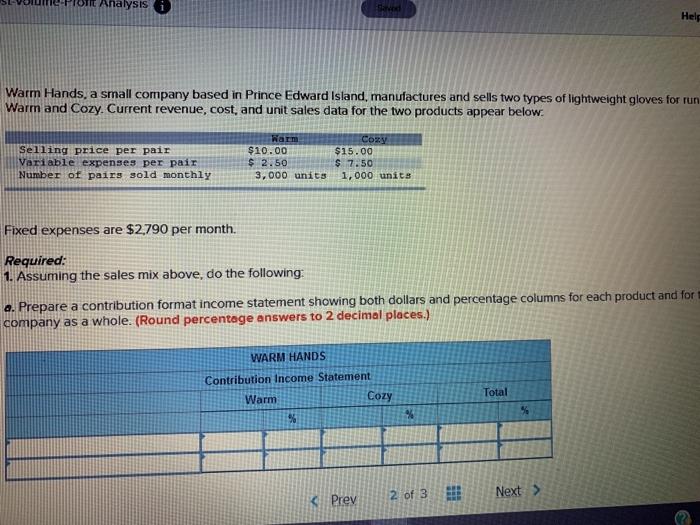  Analysis i Hels Warm Hands, a small company based in Prince