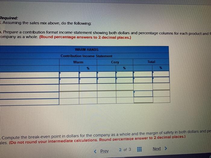 Edward Island, manufactures and sells two types of lightweight gloves for run