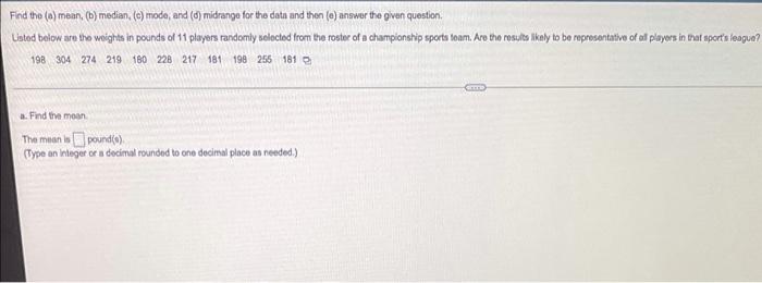 Please can you help me get answer Find tho (a) mean, (b)