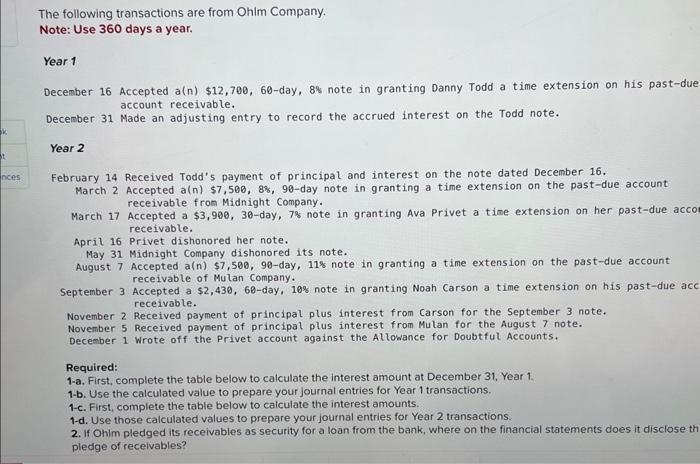  Note: Use 360 days a year. Year 1 December 16 Accepted