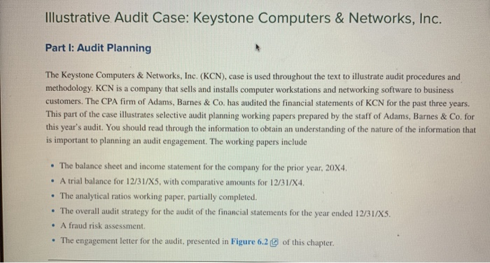  Illustrative Audit Case: Keystone Computers & Networks, Inc. Part I: Audit
