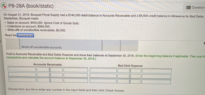 this is my fourth time posting this question % P8-28A (book/static) Question