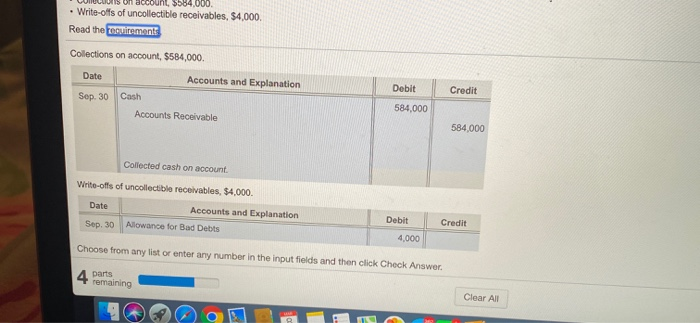 Debts. September, Bouquet made: Sales on account, $550,000. Ignore Cost of Goods