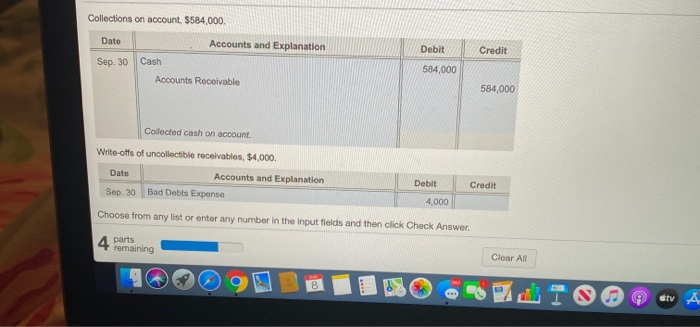 September 30, 2018.) Accounts Receivable Bad Debt Expense Choose from any list