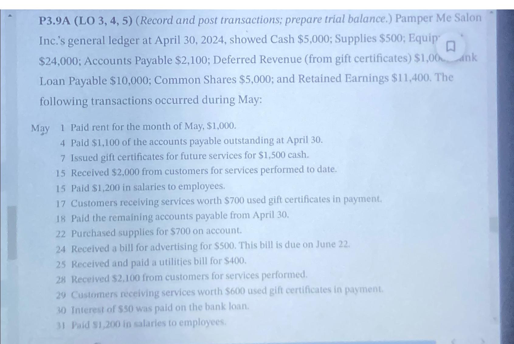  P3.9A (LO 3,4,5)(Record and post transactions; prepare trial balance.) Pamper Me