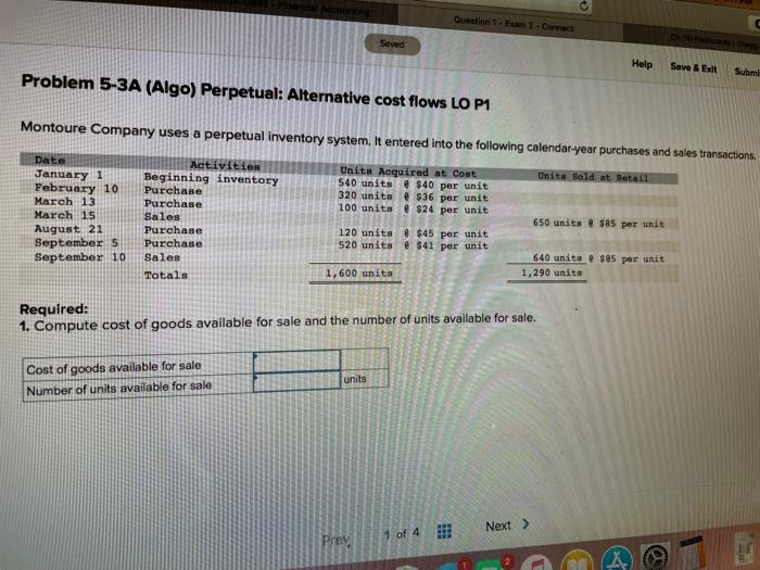  Question 1 - 2 - Conect Seved Help Save & Ext