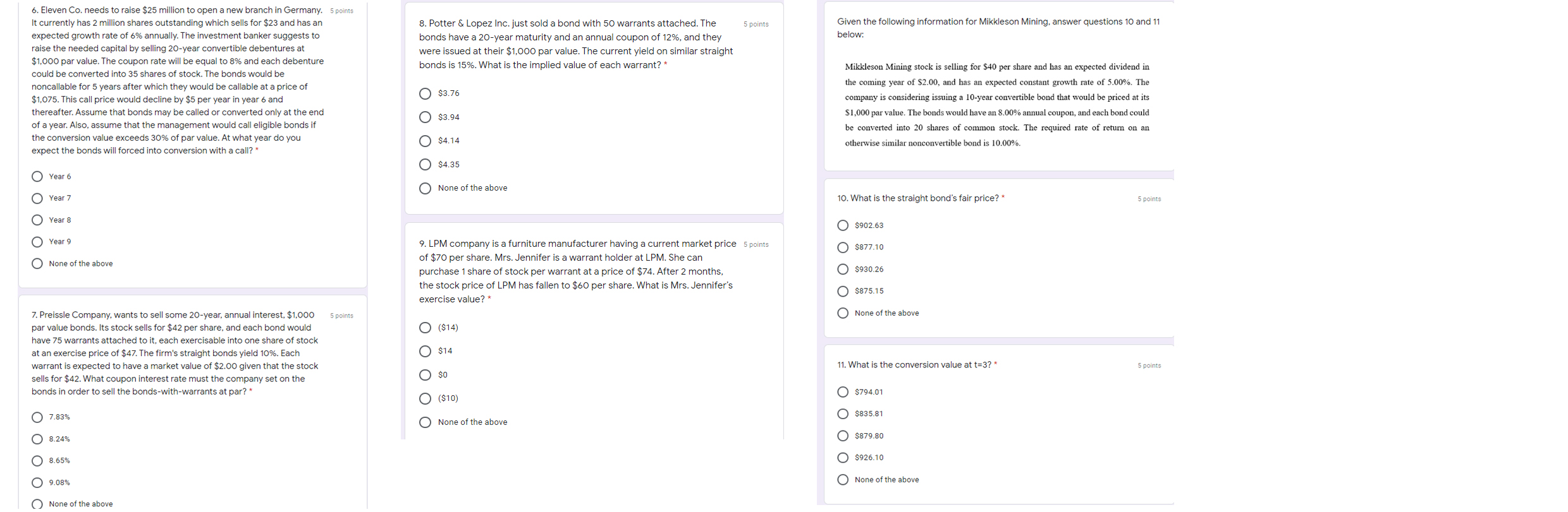  5 points Given the following information for Mikkleson Mining, answer questions