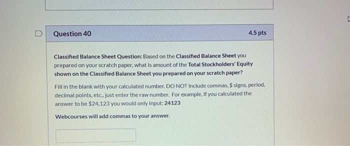 Trial Balance and Additional Info shown below, what is the amount of