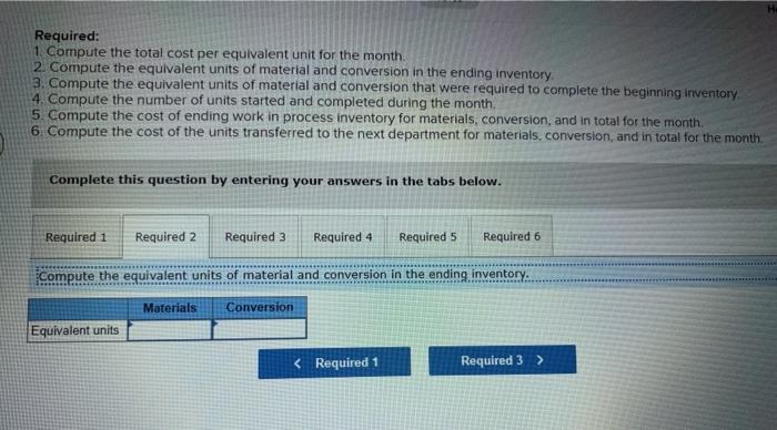 month of operations in one of the company's processing departments: Units in