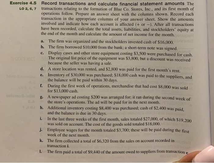  Exercise 4.5 LO 2, 6, 7 Record transactions and calculate financial
