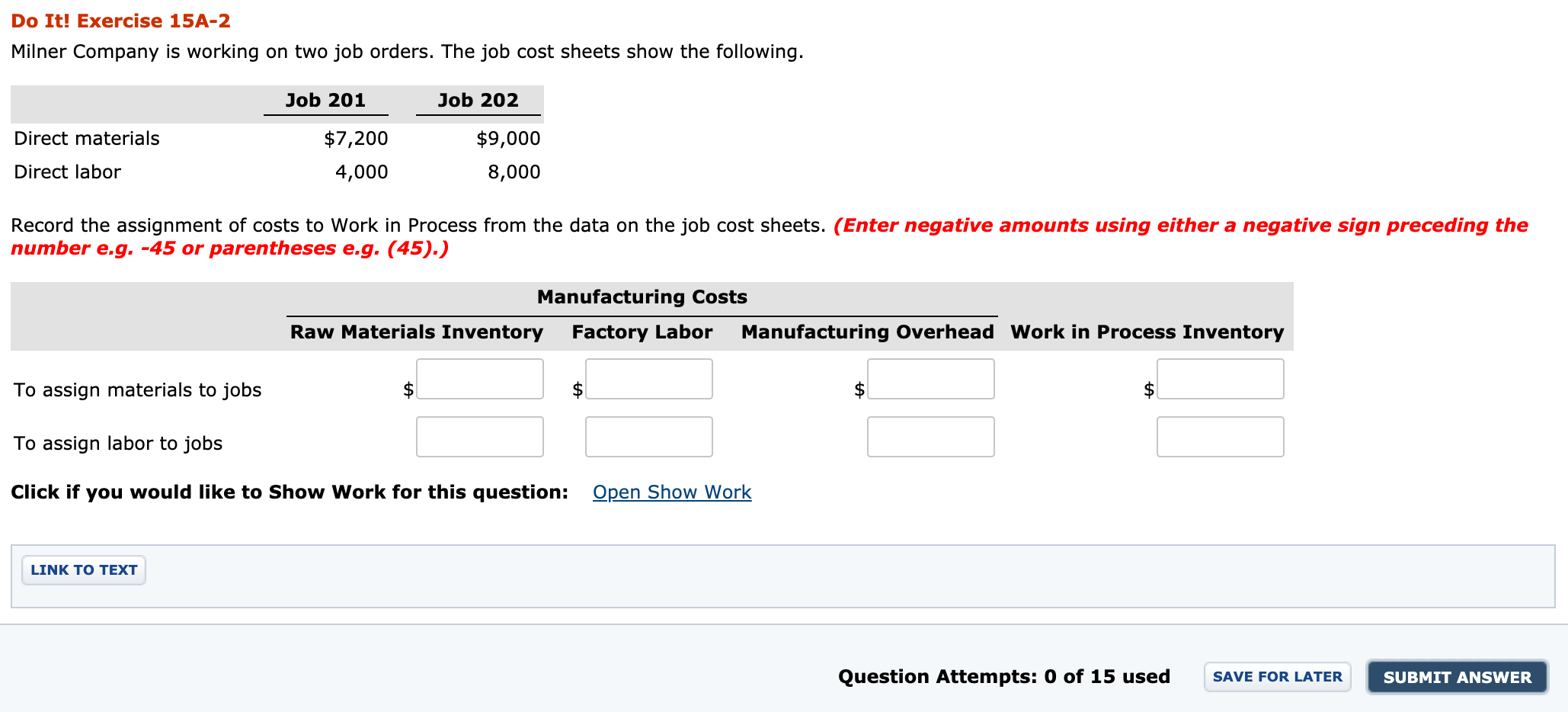 Do It! Exercise 15A-2 Milner Company is working on two job