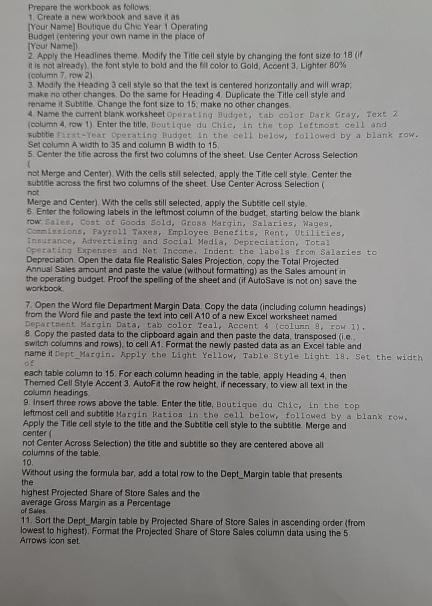  Prepare the workbook as follows Create a new work book and