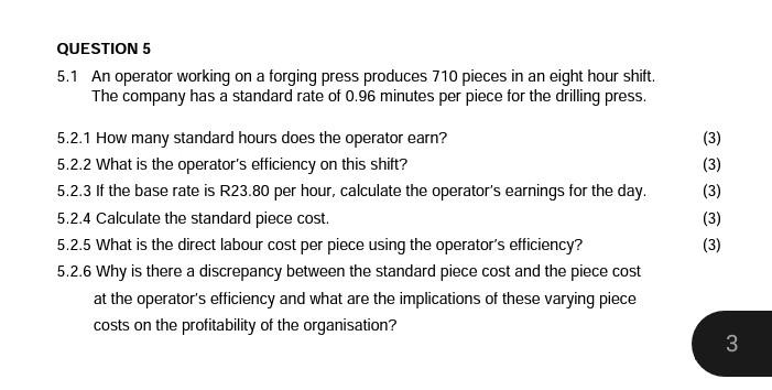  Can I please get help with this. QUESTION 5 5.1 An