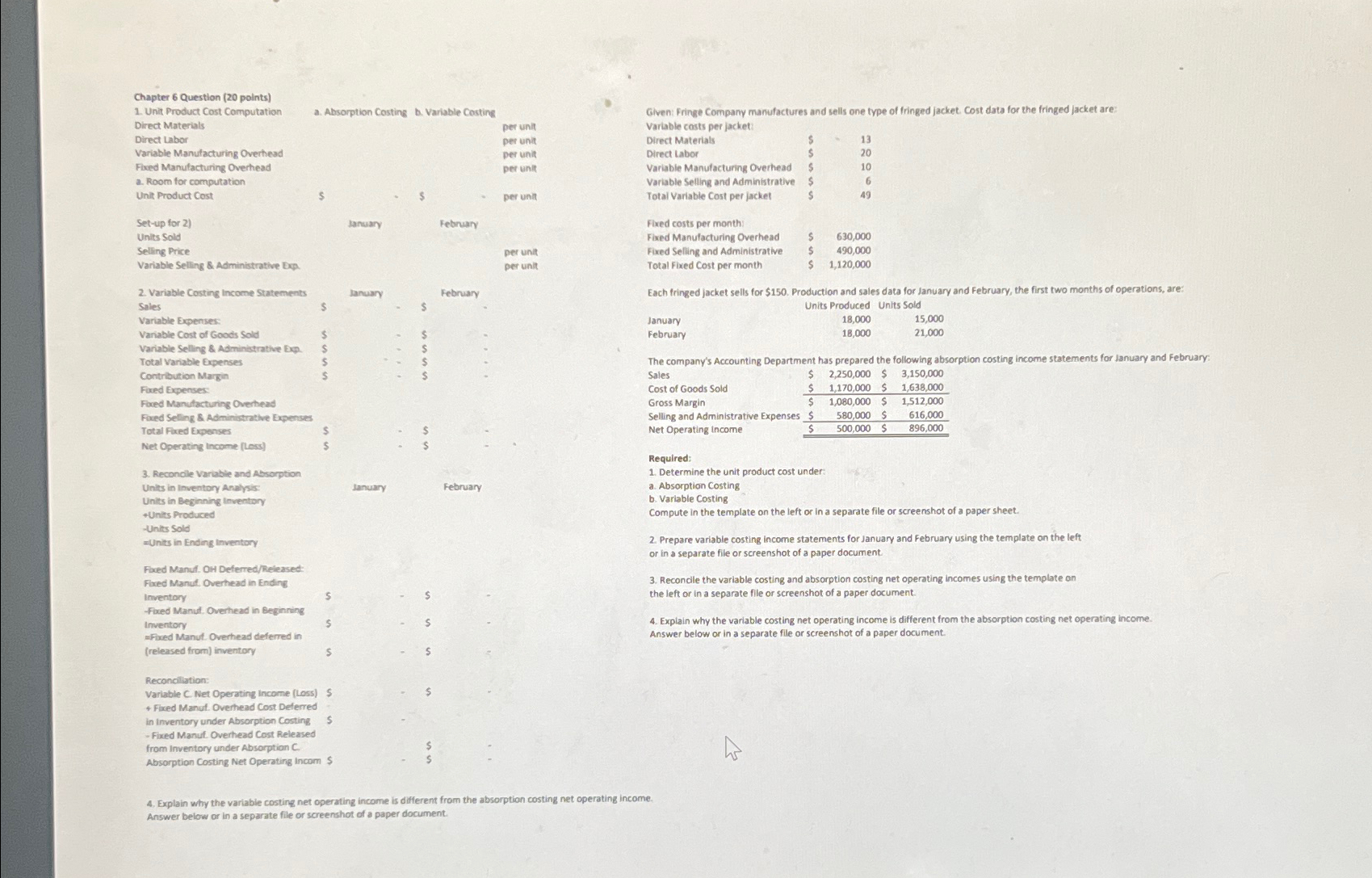  Chapter 6 Question (20 points) Unit Product Cost Computation Direct Materials