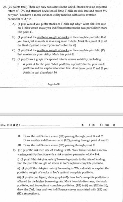  23. ( 25 points total) There are only two assets in