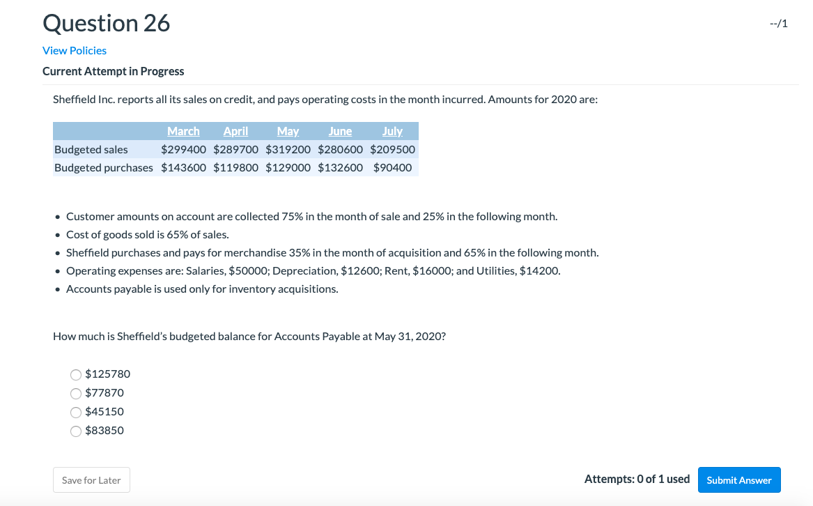 -71 Question 26 View Policies Current Attempt in Progress Sheffield Inc.