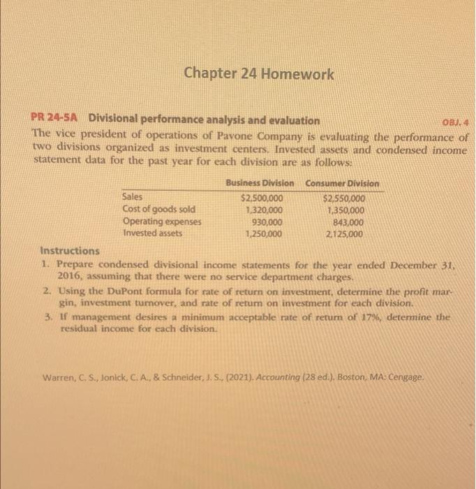 Divisional performance analysis and evaluation OBJ.4 The vice president of operations of