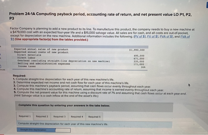  Problem 24-1A Computing payback period, accounting rate of return, and net