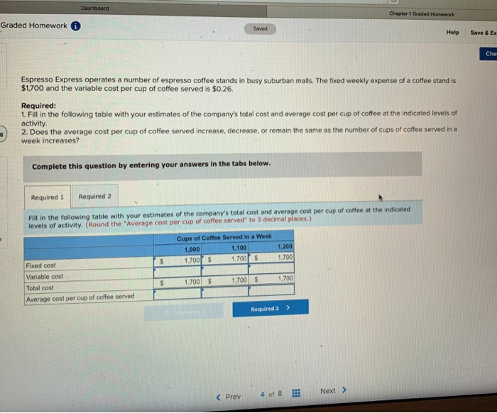 Dashboard Chapter 1 Graded Homework Graded Homework Saved Help Save &