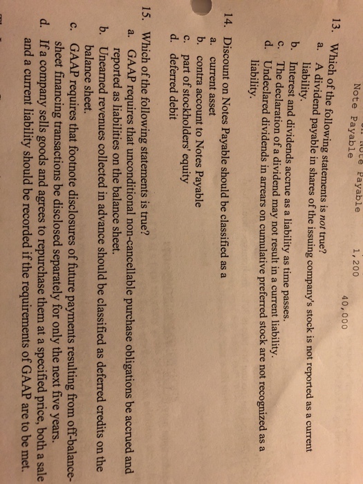  l nute Payable Note Payable 1 1,200 40,000 13. Which of