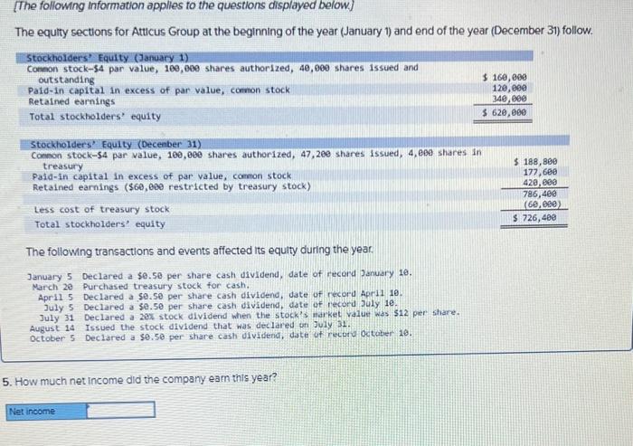 are recorded. Required: 2 Compiete the following table showing the equity account
