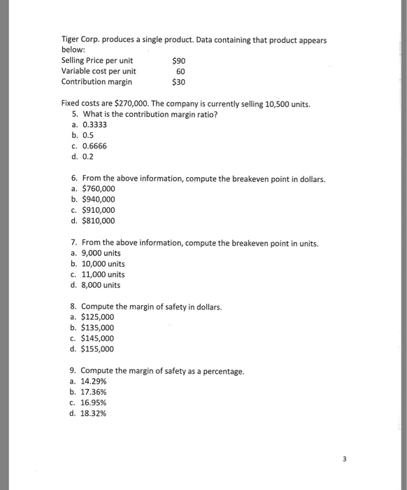 Just choose and list the correct answer and write it down to