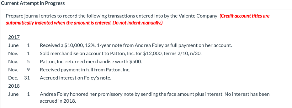  Current Attempt in Progress Prepare journal entries to record the following