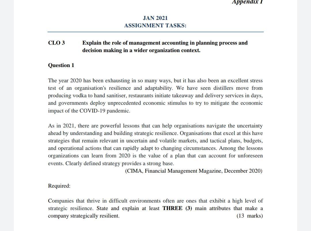  Appendix 1 JAN 2021 ASSIGNMENT TASKS: CLO 3 Explain the role
