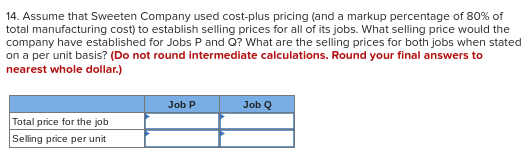 whole and for Jobs P and Q (all data and questions relate