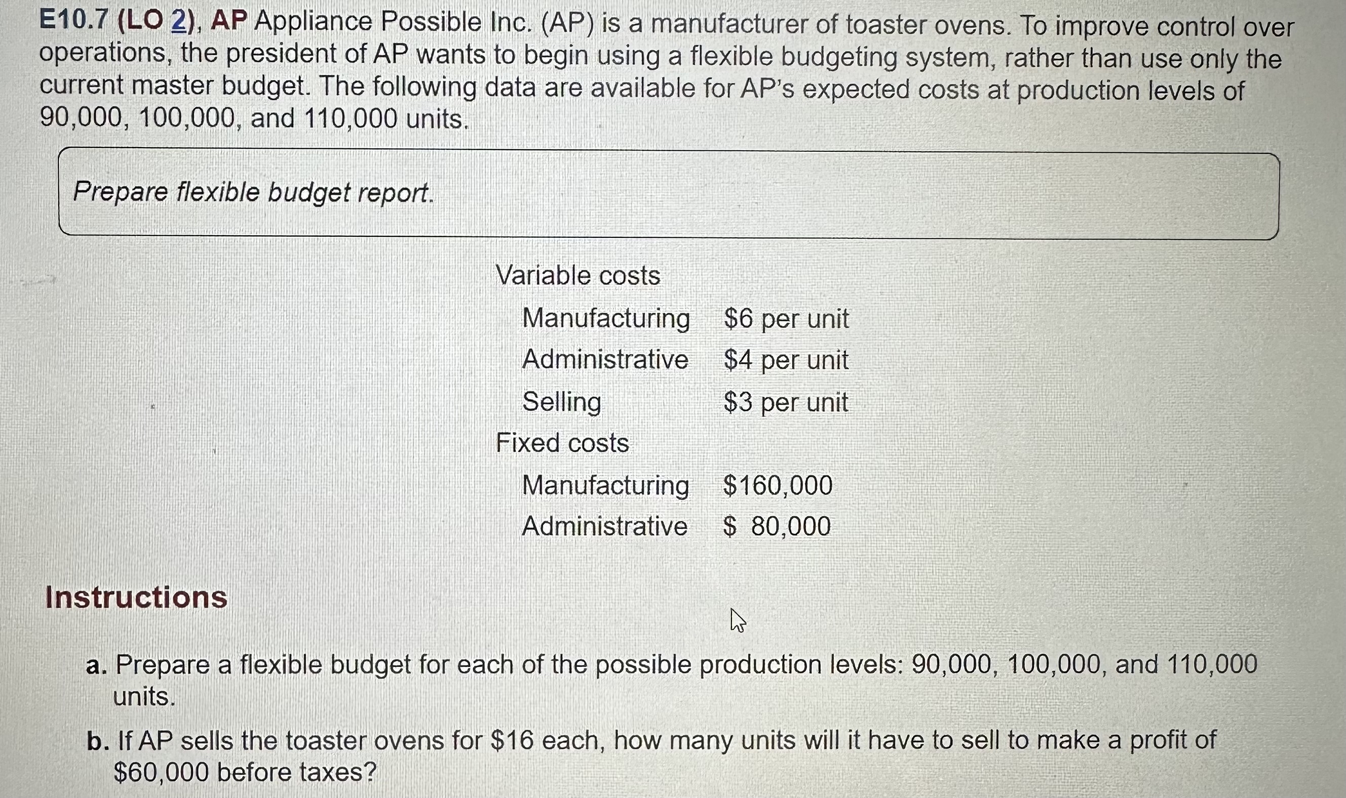  (Do in excel format) E10.7(LO 2), AP Appliance Possible Inc. (AP)