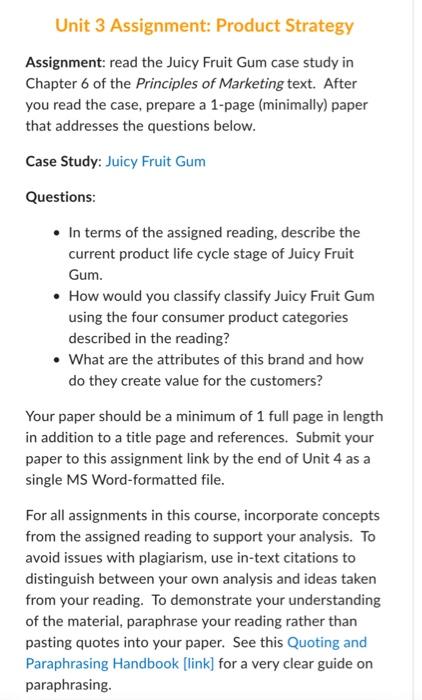 please help me Unit 3 Assignment: Product Strategy Assignment: read the Juicy