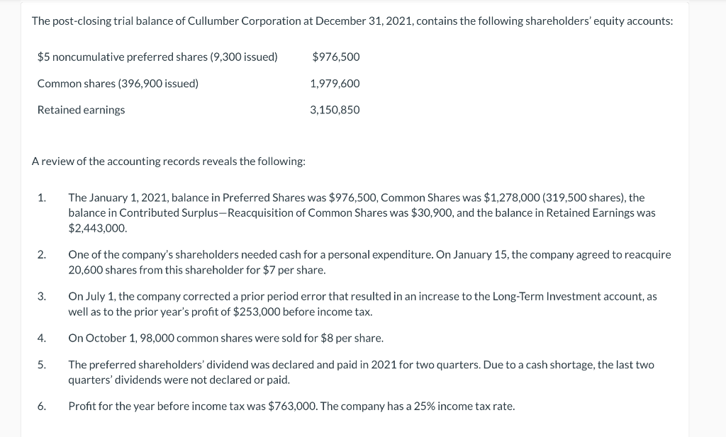 Please answer the preparing a statement of change's in shareholder's equity for