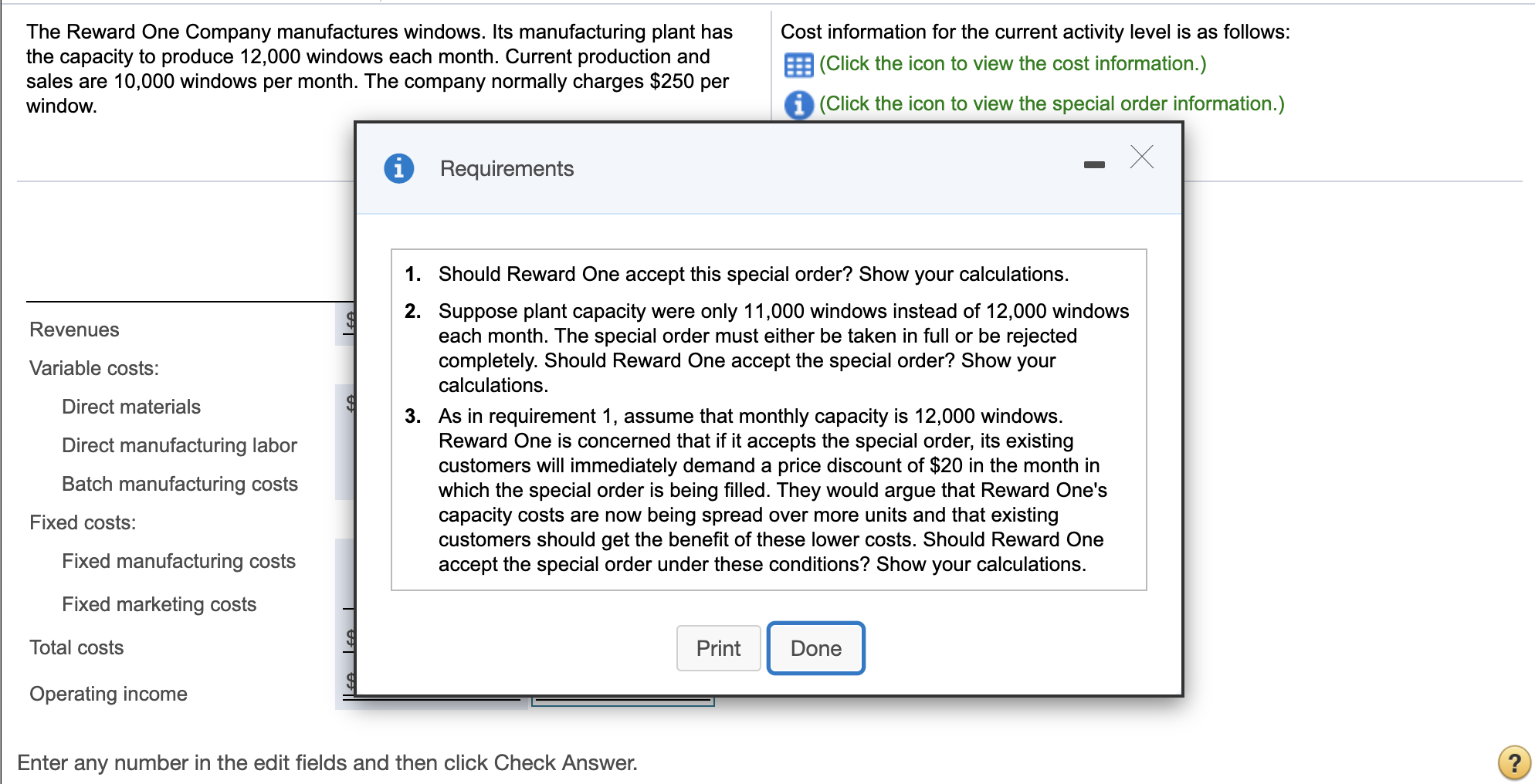 Company manufactures windows. Its manufacturing plant has the capacity to produce 12,000