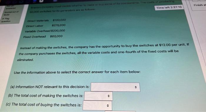 Please I need help with that question. Show work. Time left 2:27:10