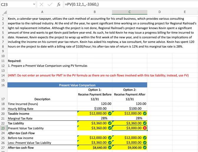 please help. cannot figure out the present value of the tax liability