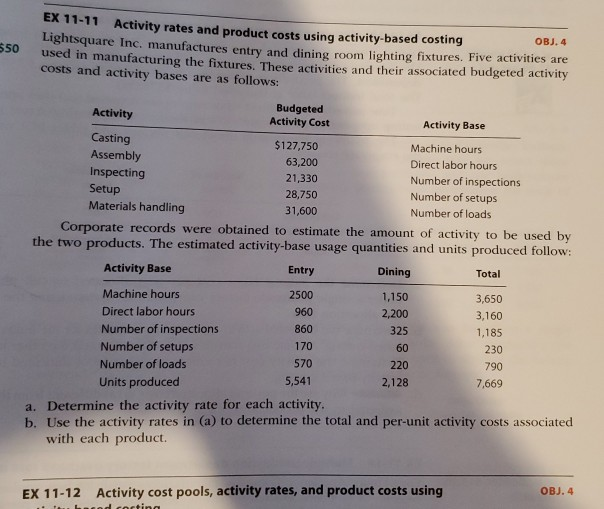  OBJ.4 550 EX 11-11 Activity rates and product costs using activity-based