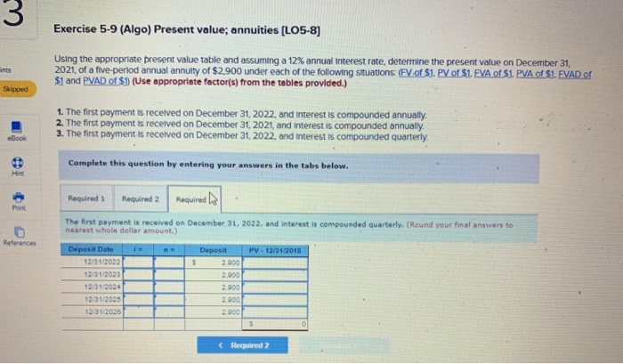 value on December 31, 2021, of a five-period annual annuty of $2900