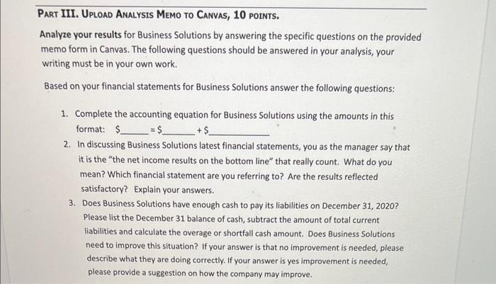  Hello! I need help with this analysis memo PART III. UPLOAD