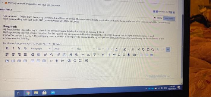 5 6 7 A Moving to another ton will save the response