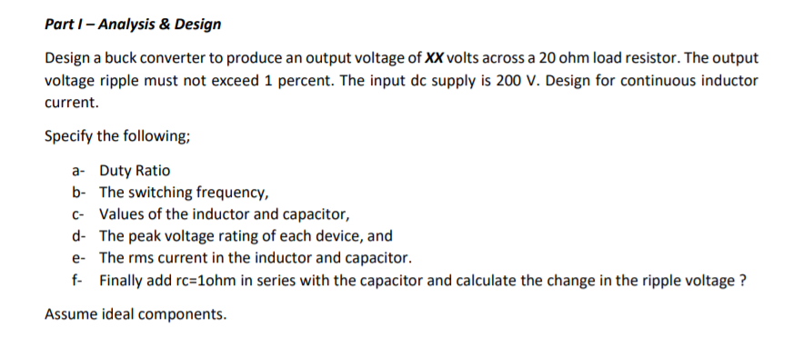 xx is 58 volt Part I - Analysis & Design Design a