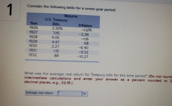  Consider the following table for a seven-year period: Returns U.S. Treasury