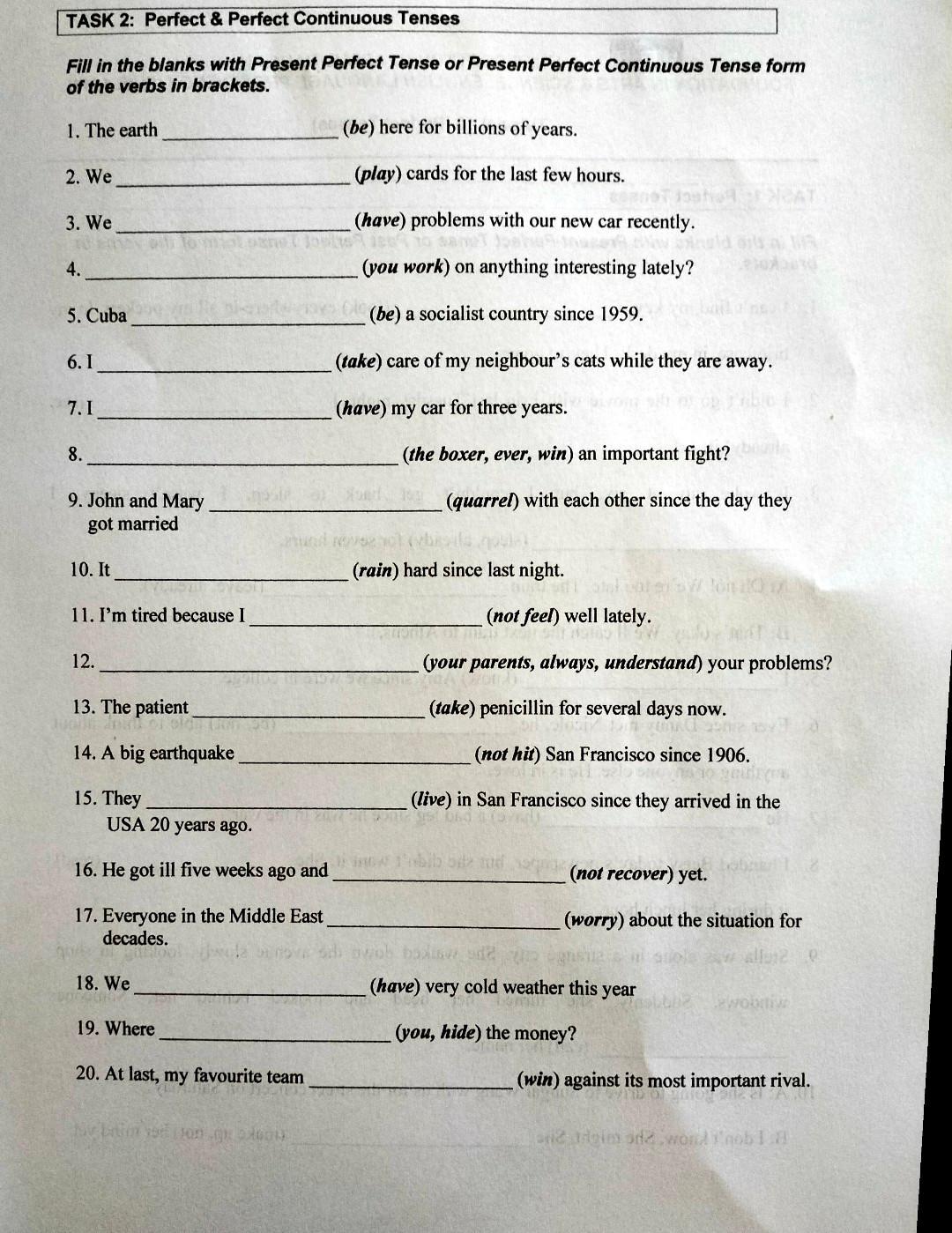  TASK 2: Perfect & Perfect Continuous Tenses Fill in the blanks