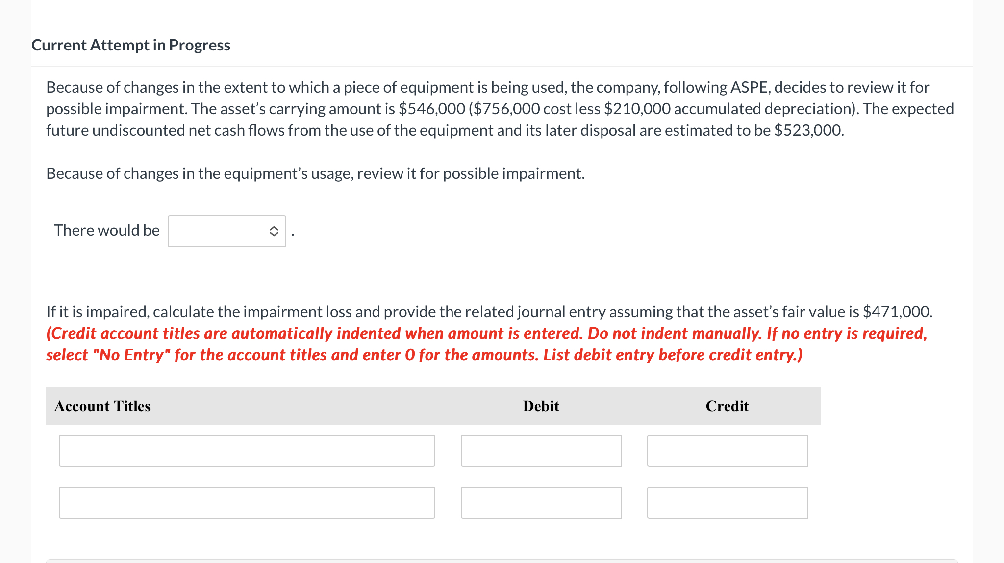  Current Attempt in Progress Because of changes in the extent to