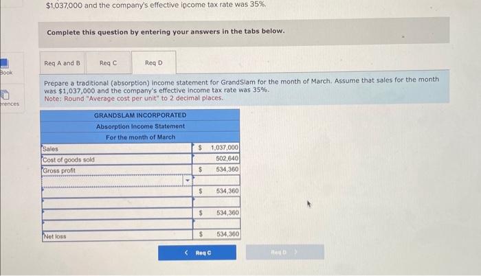 cost of goods sold during March. c. Calculate the difference between cost
