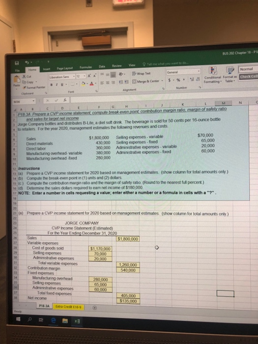  Please complete part b and INCLUDE FORMULAS. Thanks! BUS 202 Chapter