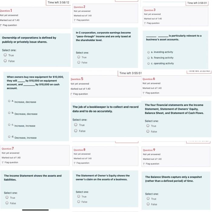  Time left 3:56:12 Time left 3:56:01 Question 1 Not yet answered