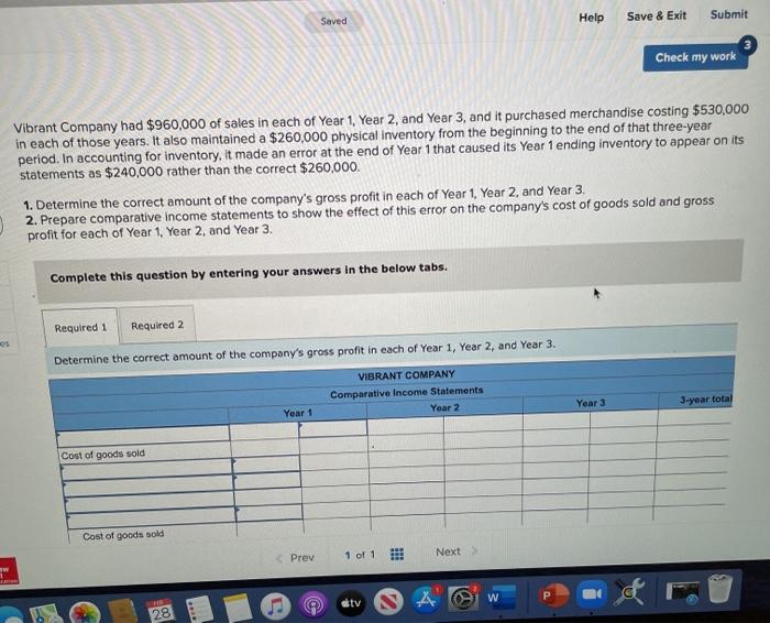  Saved Help Save & Exit Submit Check my work Vibrant Company