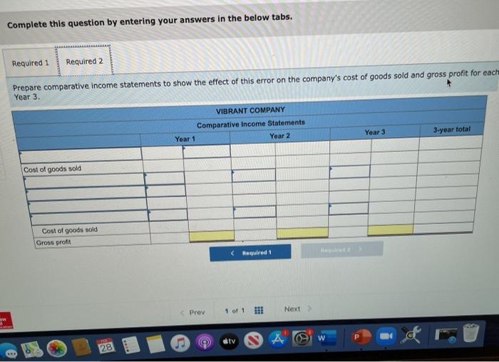 Year 3, and it purchased merchandise costing $530,000 in each of those