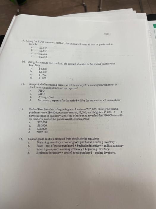 all of them pleasw 9. Using the FIFO inventory method, the amount