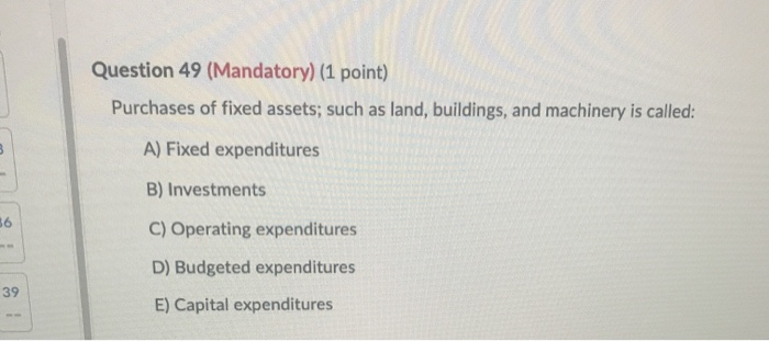 E) $900 $700 $980 $998 $1,000 $900 27 Question 46 (Mandatory) (1